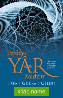 Perdeyi Yar Kaldırır