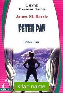 Peter Pan (Fransızca-Türkçe) 2. Seviye