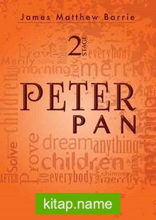 Peter Pan / Stage 2