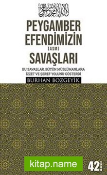 Peygamber Efendimizin (As.M) Savaşları