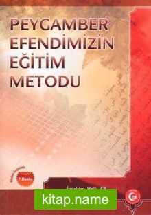 Peygamber Efendimizin Eğitim Metodu