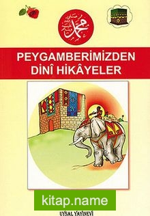 Peygamberimiz’den Dini Hikayeler (Orta Boy) (Kod:89)