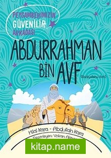 Peygamberimizin Güvenilir Arkadaşı Abdurrahman Bin Avf