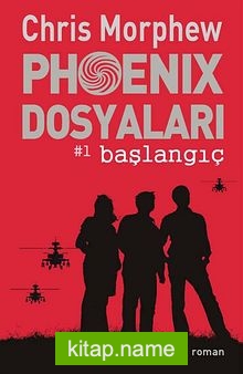 Phoenix Dosyaları -1 / Başlangıç