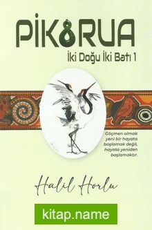 Pikorua İki Doğu İki Batı 1