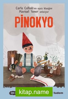 Pinokyo (Sen de Oku Klasikler)