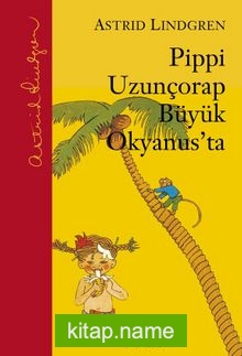 Pippi Uzunçorap Büyük Okyanus’ta (Ciltli)