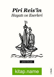 Piri Reis’in Hayatı ve Eserleri