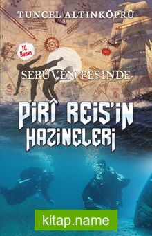 Piri Reis’in Hazineleri / Serüven Peşinde 12