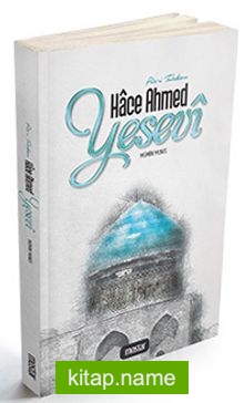 Piri Türkkan Hace Ahmed Yesevi