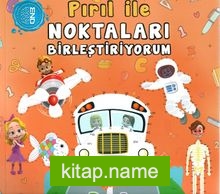 Pırıl ile Noktaları Birleştiriyorum