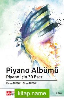 Piyano Albümü Piyano İçin 30 Eser