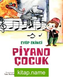 Piyano Çocuk