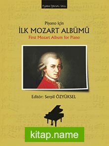 Piyano İçin İlk Mozart Albümü