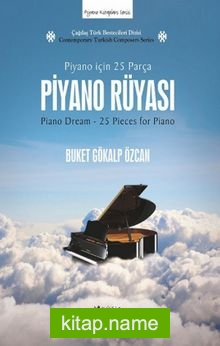 Piyano Rüyası  Piyano için 25 Parça