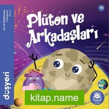 Plüton ve Arkadaşları / Plüton 10