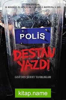 Polis Destan Yazdı