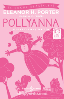 Pollyanna (Kısaltılmış Metin)