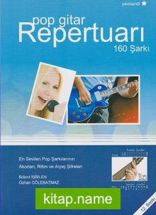 Pop Gitar Repertuarı 160 Şarkı