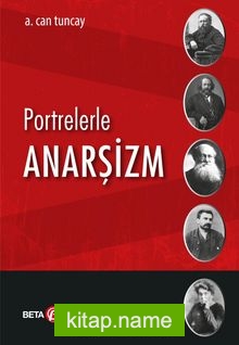 Portrelerle Anarşizm