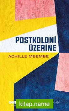 Postkoloni Üzerine