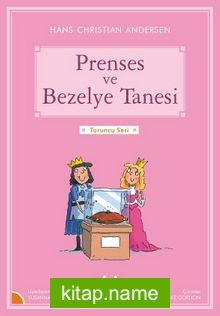 Prenses ve Bezelye Tanesi / Turuncu Seri