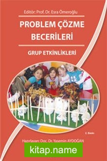 Problem Çözme Becerileri Grup Etkinlikleri