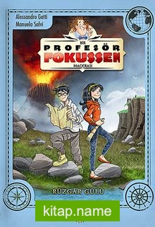 Profesör Fokussen Macerası 2. Kitap / Rüzgar Gülü