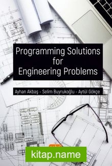 Programming Solutions For Engineering Problems