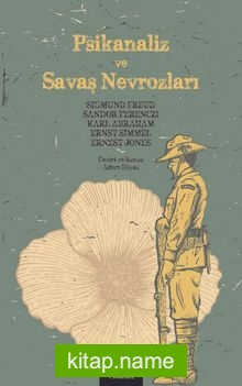 Psikanaliz ve Savaş Nevrozları