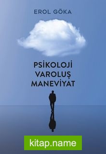 Psikoloji Varoluş Maneviyat