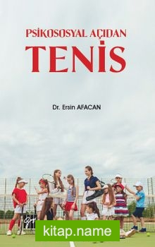 Psikososyal Açıdan Tenis