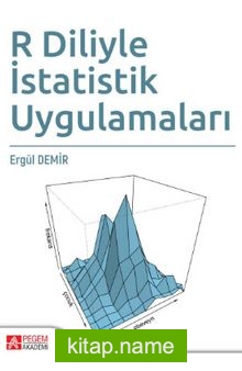 R Diliyle İstatistik Uygulamaları