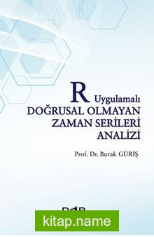 R Uygulamalı Doğrusal Olmayan Zaman Serileri Analizi