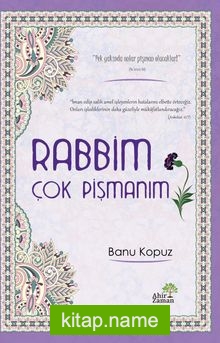 Rabbim Çok Pişmanım