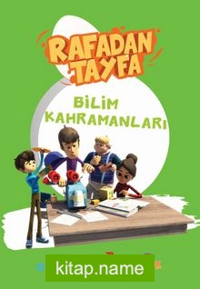 Rafadan Tayfa – Bilim Kahramanları