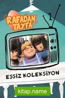 Rafadan Tayfa / Eşsiz Koleksiyon