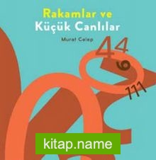 Rakamlar ve Küçük Canlılar