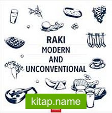 Raki: Modern And Unconventional