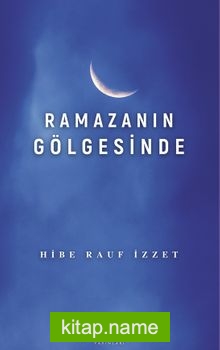 Ramazanın Gölgesinde