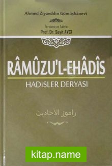 Ramuzu’l-Ehadis 2. Cilt  Hadisler Deryası