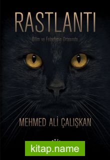 Rastlantı Bilim ve Felsefenin Ortasında