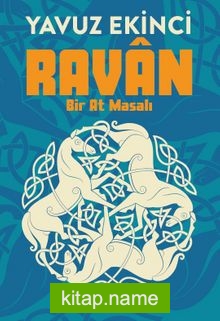 Ravan Bir At Masalı