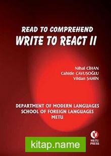 Read to Comprehend Write to React – II