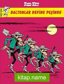 Red Kid 74 – Daltonlar Define Peşinde