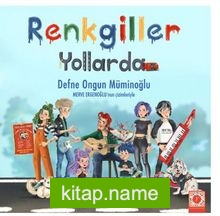 Renkgiller Yollarda