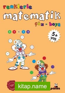 Renklerle Matematik Çöz-Boya (5+ Yaş)