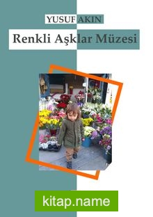 Renkli Aşklar Müzesi