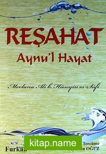 Reşahat Aynu’l Hayat