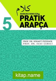 Resimlerle Herkes İçin Pratik Arapça 5